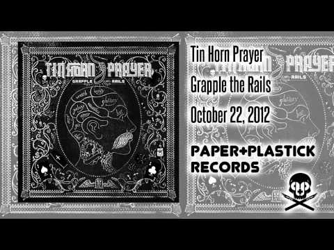 Tin Horn Prayer-All's Well That Ends