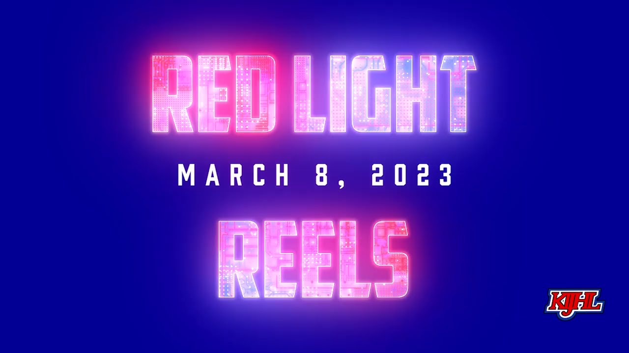 Red Light Reels - March 8, 2023