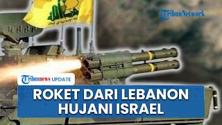 Rudal dari Lebanon Hujani Israel, Hizbullah Klaim Jadikan Serangan Balasan atas Konflik Terbaru