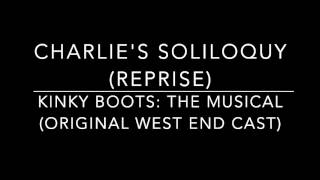 Charlie's Soliloquy (Reprise) - Killian Donnelly (Kinky Boots London)