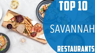 Top 10 Best Restaurants to Visit in Savannah, Georgia | USA - English