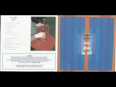 fingers flynn - so, this is it? (full album audio only)