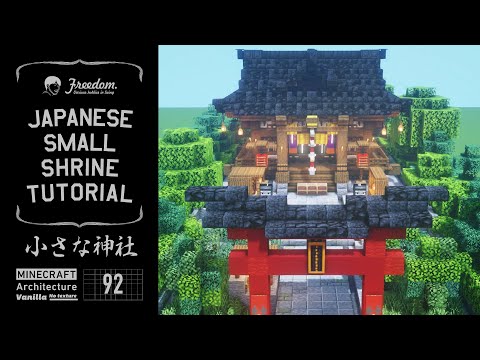[Minecraft tutorial] Real architect's building base in Minecraft / Japanese small shrine #92