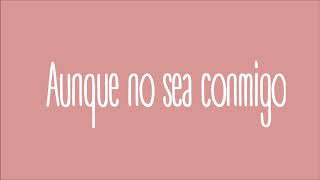 Aunque no sea conmigo (cover) | original: Bunbury | versión: Natalia Lacunza