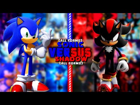 Sonic Vs Shadow (All Forms)