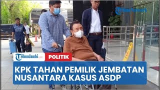 Download lagu KPK Tahan Pemilik Jembatan Nusantara Terkait Kasus ASDP mp3