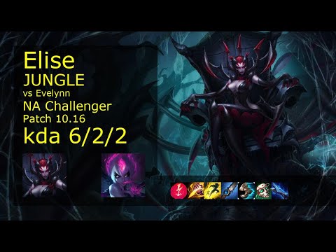 Elise Jungle vs Evelynn - NA Challenger 6/2/2 Patch 10.16 Gameplay