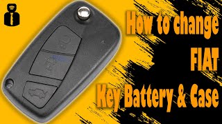 FIAT Key Battery Change & Case Replacement