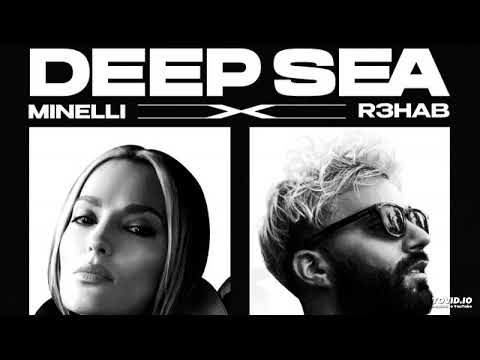 Minelli x R3HAB - Deep Sea (Robert Valentine Bootleg)