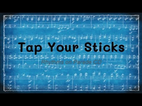 Tap Your Sticks
