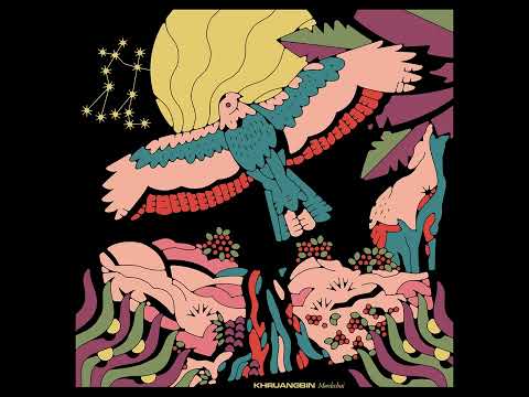 Khruangbin - Mordechai (2020) funk | psychedelic | psychedelic rock | dub | ambient