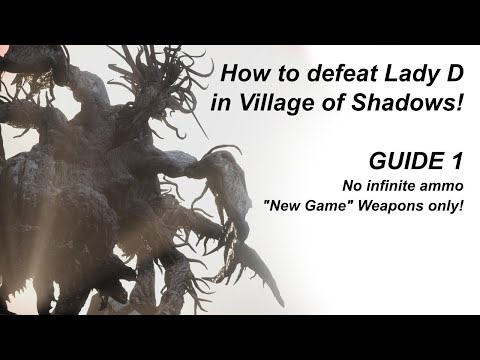 Resident Evil Village: How to kill Lady D (Village of Shadows) AMMO GUIDE