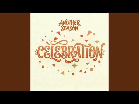 Another Celebration Summary