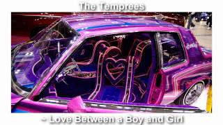 The Temprees-Love between a Boy and Girl