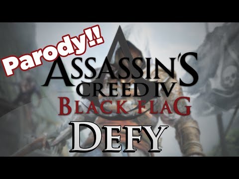 ♪ 'Defy' - Assassin's Creed IV Song - (Parody of One Republic Counting Stars)
