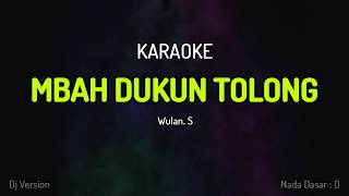 Download lagu Karaoke MBAH DUKUN TOLONG ( Dj Lagu Jambi ) mp3