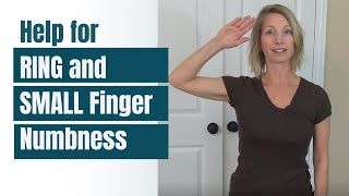 HELP for Ring and Small Finger NUMBNESS. Ulnar Nerve Flossing and Gliding.