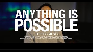 ANYTHING IS POSSIBLE | Bethel Music | JA1 Edmonton Anointed Worship Team Cover