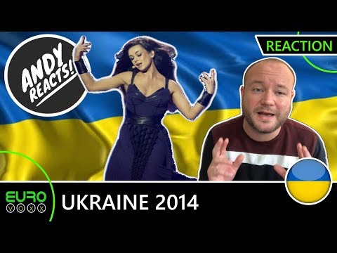ANDY REACTS! UKRAINE EUROVISION 2014 REACTION!