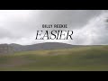Billy Reekie - Easier (Lyric Video)