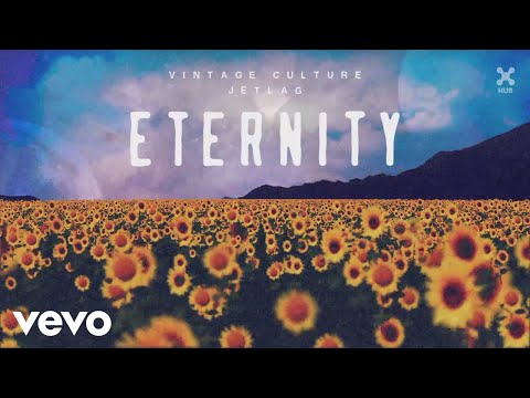 Vintage Culture, Jetlag Music - Eternity (Pseudo Video)