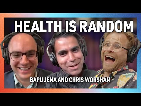 The Hidden Factors Controlling Your Health with Bapu Jena and Chris Worsham - Factually! - 223