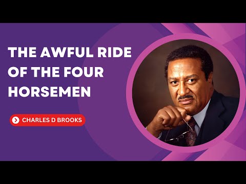 The Awful Ride of The Four Horsemen | Charles D  Brooks