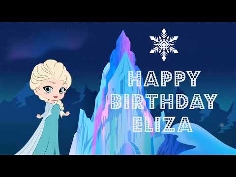 Happy Birthday Eliza - greeting card video ❤️