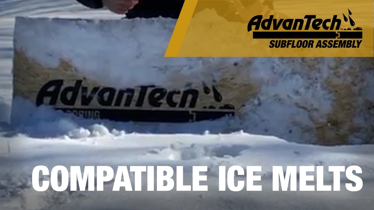 Compatible Ice Melts | Tech Tip Tuesday | AdvanTech® subfloor assembly