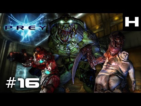 Prey (2006) Walkthrough Part 16 [PC]
