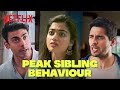 Bollywood S FUNNIEST Sibling KALESH Moments Ever Netflix India