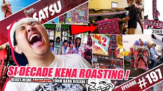 Download lagu TALK-SATSU #197 - DECADE KENA ROASTING ABIS-ABISAN GARA-GARA FORM BARUNYA ?! NGAKAK ! 😂😂🤣🤣 mp3