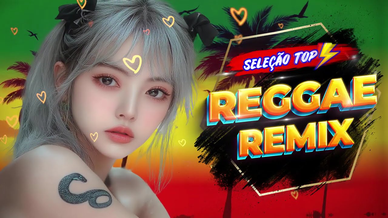 REGGAE DO MARANHÃO 2024 ♫ As Melhores do Reggae Internacional ♫ REGGAE REMIX 2024 (SELEÇÃO TOP)