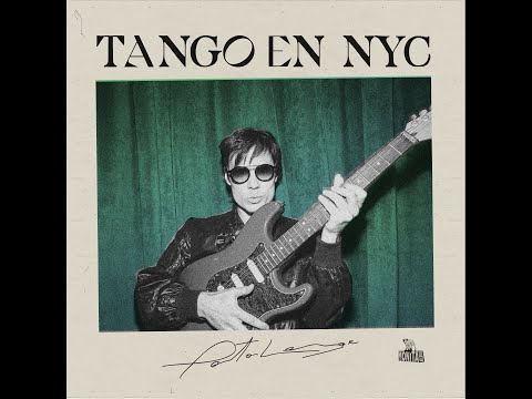 Pato Lange "Tango en NYC" (full álbum 2021)