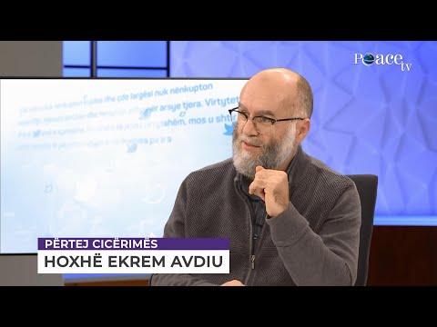 Përtej cicërimës | 175. Me hoxhën Ekrem Avdiu