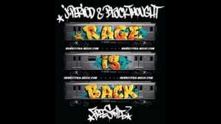Black Thought - Rage Is Back  - OfficialPRA