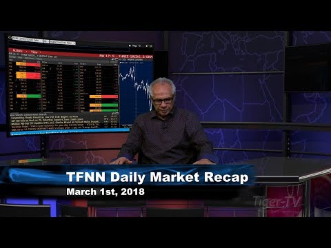 March 1st Market Recap with Tom O'Brien on TFNN