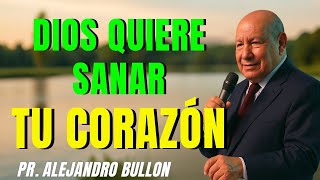 Libérate de la Amargura y Encuentra Paz en Dios – Pr. Alejandro Bullón 2025