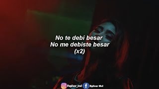C. Tangana, Paloma Mami - No Te Debí Besar | LETRA C. Tangana, Paloma Mami - No Te Debí Besar | LETRA
