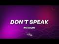 No Doubt Don T Speak Lyrics
