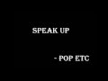 Speak Up Lyric Video