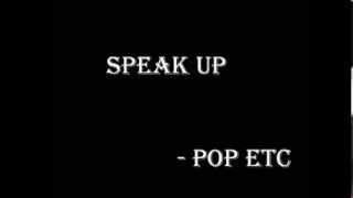 Speak Up- Lyric Video