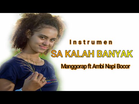 Sa Kalah Banyak - Instrumen