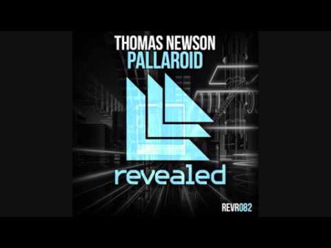 Thomas Newson - Pallaroid - (Hardwell mashup)