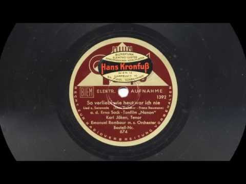 Karl Jöken: So verliebt wie heut' war ich nie (Emanuel Rambour, 1938)
