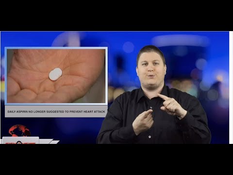 Daily aspirin no longer suggested to prevent heart attack (ASL - 3.18.19)