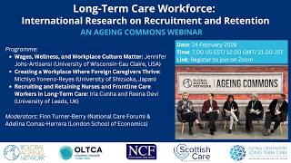 Long-Term Care Workforce: International Research on Recruitment and Retention