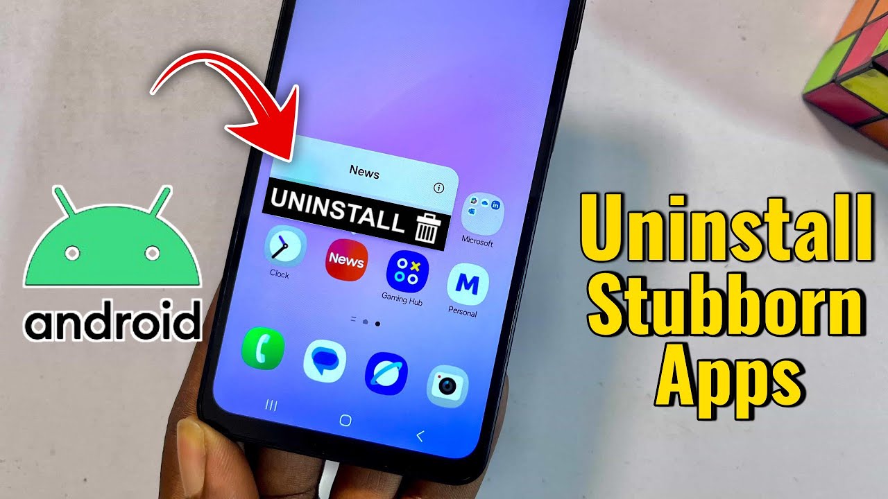 How to Remove Android Apps that Won't Uninstall - 3 Methods