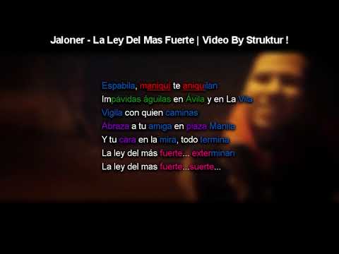 Jaloner La Ley Del Mas Fuerte  Subtitulado con LETRA y RIMAS   Struktur !