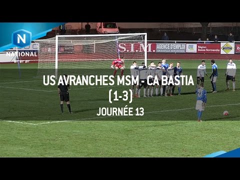 J13 : US Avranches MSM - CA Bastia (1-3), le résumé